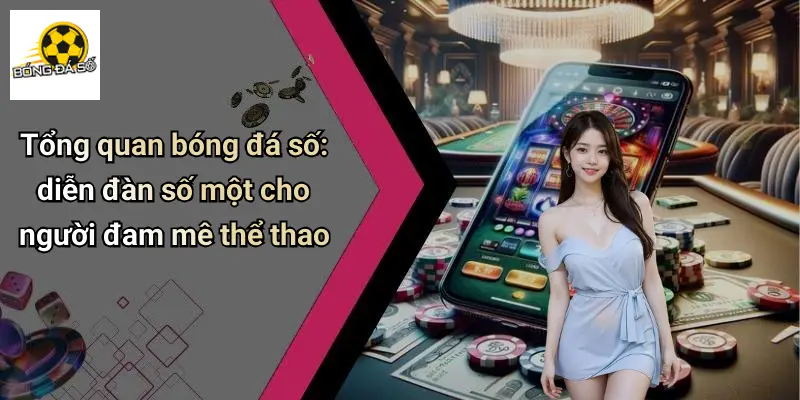 Bóng Đá Số