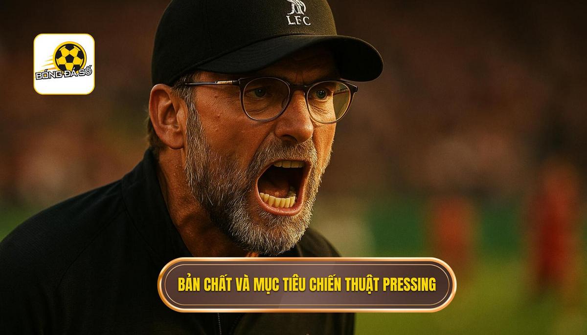 Bản chất và Mục tiêu Cốt lõi của Chiến thuật Pressing Tầm Cao